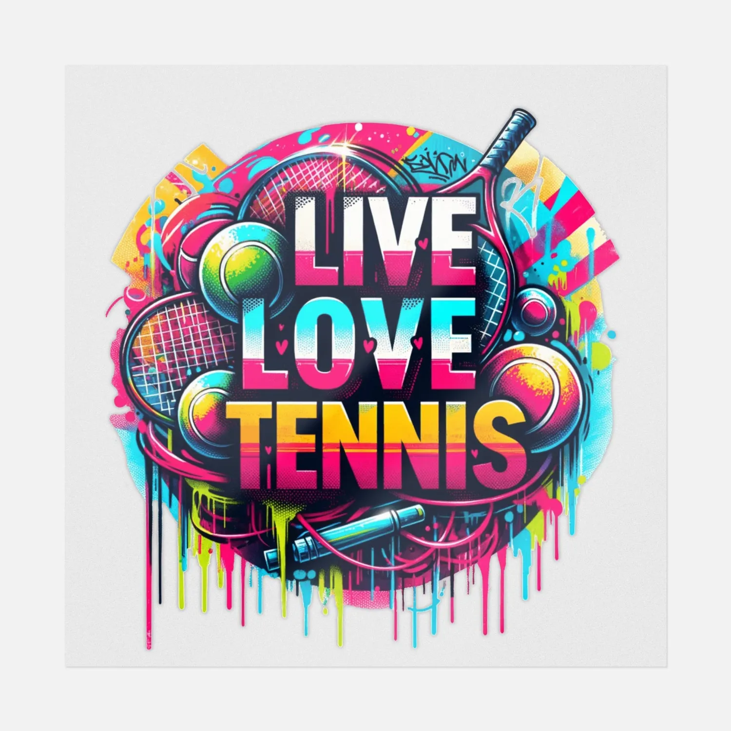 Live, Love, Tennis Graffiti